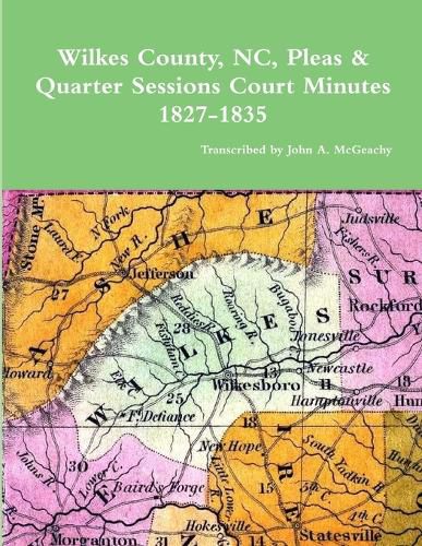 Cover image for Wilkes County, NC, P&Q Minutes, 1827-1835