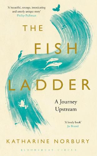 Cover image for The Fish Ladder: A Journey Upstream