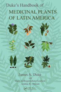 Cover image for Duke's Handbook of Medicinal Plants of Latin America