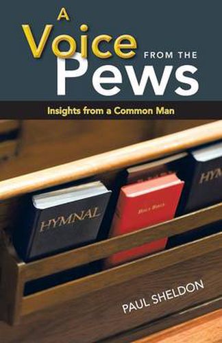 Cover image for A Voice from the Pews: Insights from a Common Man