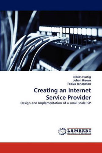 Cover image for Creating an Internet Service Provider