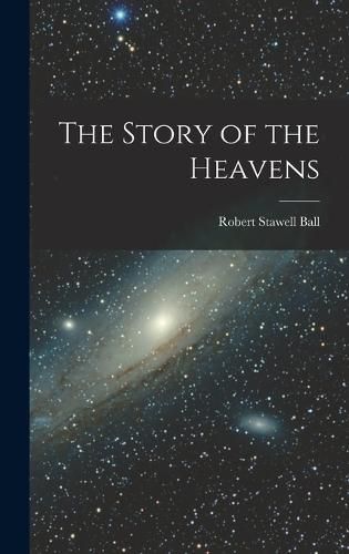 The Story of the Heavens