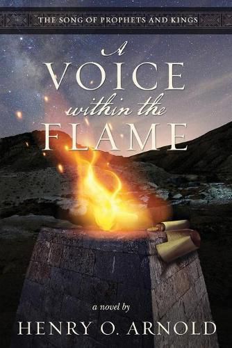 A Voice within the Flame