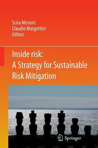 Cover image for Inside Risk: A  Strategy for Sustainable Risk Mitigation