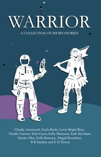 Warrior: A Collection of Short Stories