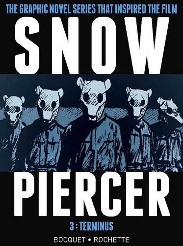 Cover image for Snowpiercer Vol. 3: Terminus