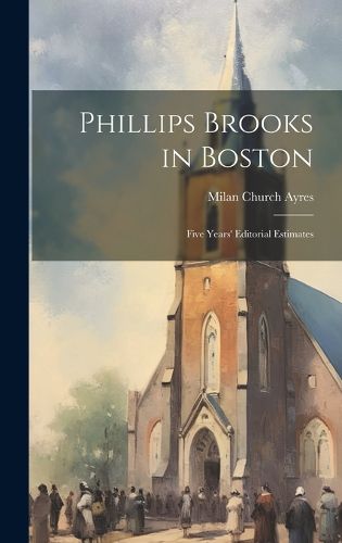 Cover image for Phillips Brooks in Boston
