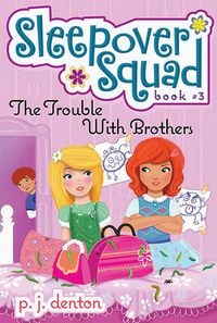 Cover image for The Trouble with Brothers, 3