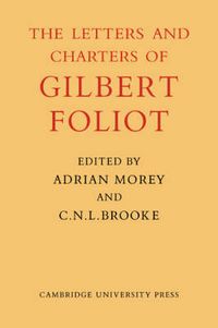 Cover image for Gilbert Foliot and His Letters