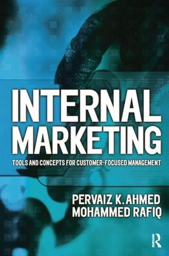 Cover image for Internal Marketing: Tools and concepts for customer-focused management