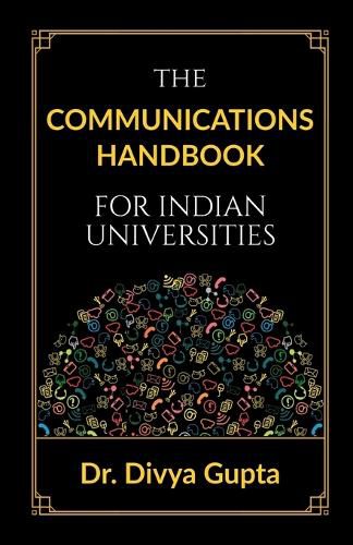 Cover image for The Communications Handbook for Indian Universities