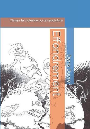 Cover image for Effondrement: Choisir la violence ou la revolution