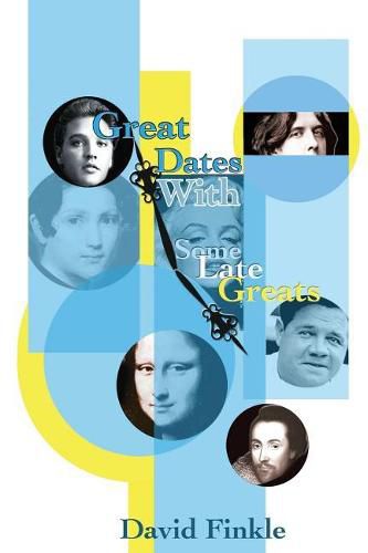 Cover image for Great Dates With Some Late Greats
