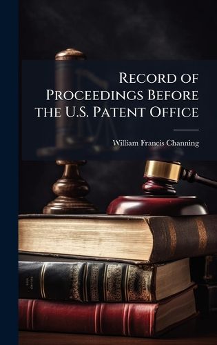 Cover image for Record of Proceedings Before the U.S. Patent Office