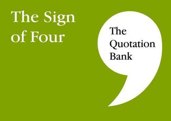 Cover image for The Quotation Bank: The Sign of Four GCSE Revision and Study Guide for English Literature 9-1