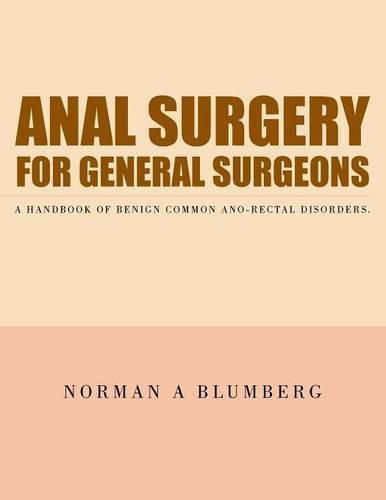 Cover image for Anal Surgery for General Surgeons