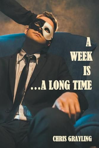 Cover image for A Week Is...A Long Time