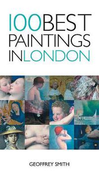 Cover image for 100 Best Paintings in London