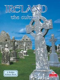 Cover image for Ireland, the Culture: Culture