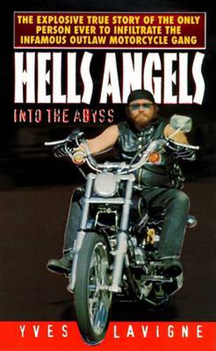 Cover image for Hells Angels: Into the Abyss