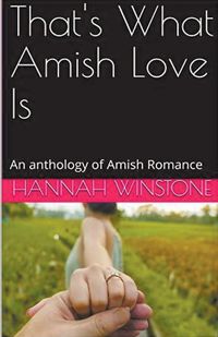 Cover image for That's What Amish Love Is