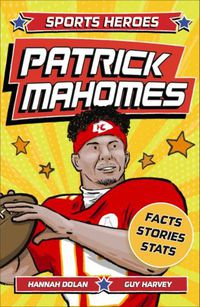 Cover image for Sports Heroes: Patrick Mahomes