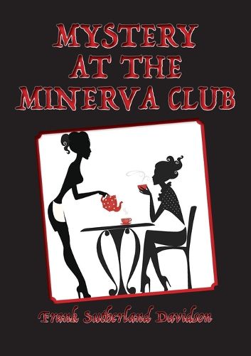 Mystery at the Minerva Club