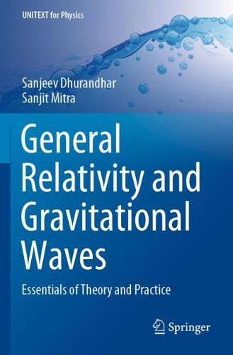 Cover image for General Relativity and Gravitational Waves