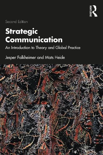 Cover image for Strategic Communication: An Introduction to Theory and Global Practice