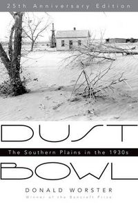 Cover image for Dust Bowl: The Southern Plains in the 1930s