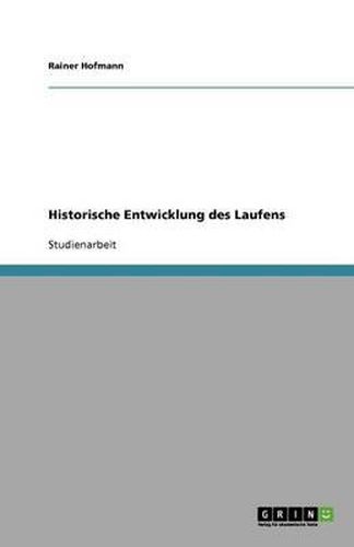 Cover image for Historische Entwicklung des Laufens