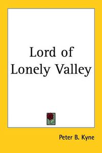 Cover image for Lord of Lonely Valley