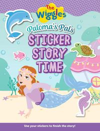 Cover image for The Wiggles: Paloma's Pals Sticker Storytime