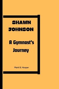 Cover image for Shawn Johnson