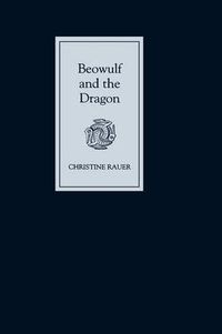 Cover image for Beowulf and the Dragon: Parallels and Analogues