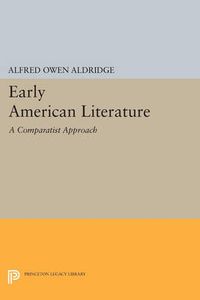 Cover image for Early American Literature: A Comparatist Approach