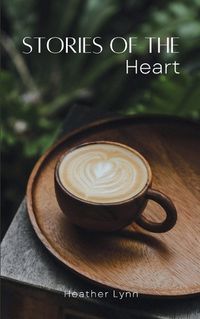 Cover image for Stories of the Heart