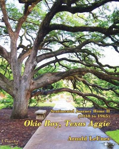 Cover image for Sentimental Journey Home II (1938-1965): Okie Boy, Texas Aggie