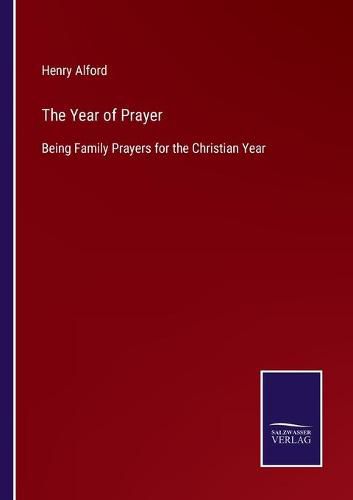 Cover image for The Year of Prayer: Being Family Prayers for the Christian Year