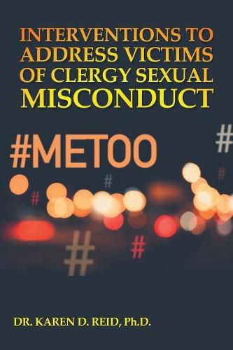 Cover image for Interventions to Address Victims of Clergy Sexual Misconduct