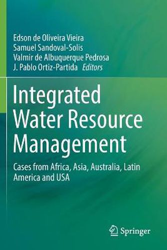 Cover image for Integrated Water Resource Management: Cases from Africa, Asia, Australia, Latin America and USA