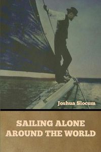 Cover image for Sailing Alone Around the World