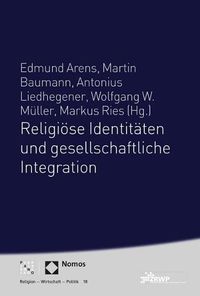 Cover image for Religiose Identitaten Und Gesellschaftliche Integration