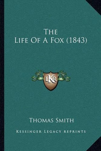 The Life of a Fox (1843)