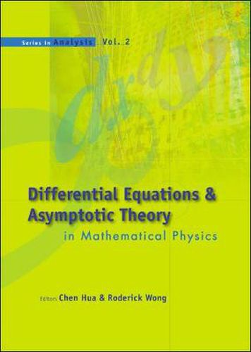 Cover image for Differential Equations And Asymptotic Theory In Mathematical Physics