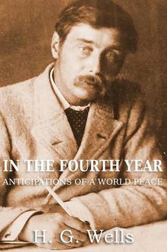 Cover image for In the Fourth Year Anticipations of a World Peace