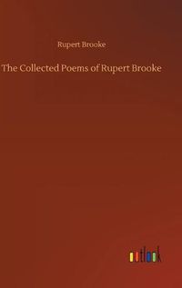 Cover image for The Collected Poems of Rupert Brooke