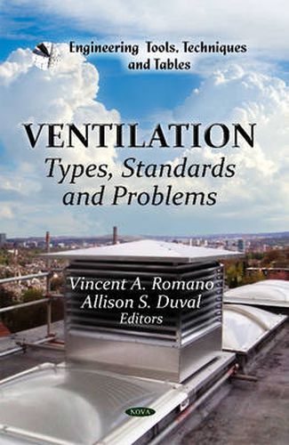 Ventilation: Types, Standards & Problems