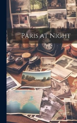 Cover image for Paris at Night