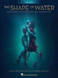 Cover image for The Shape of Water: Music from the Motion Picture Soundtrack